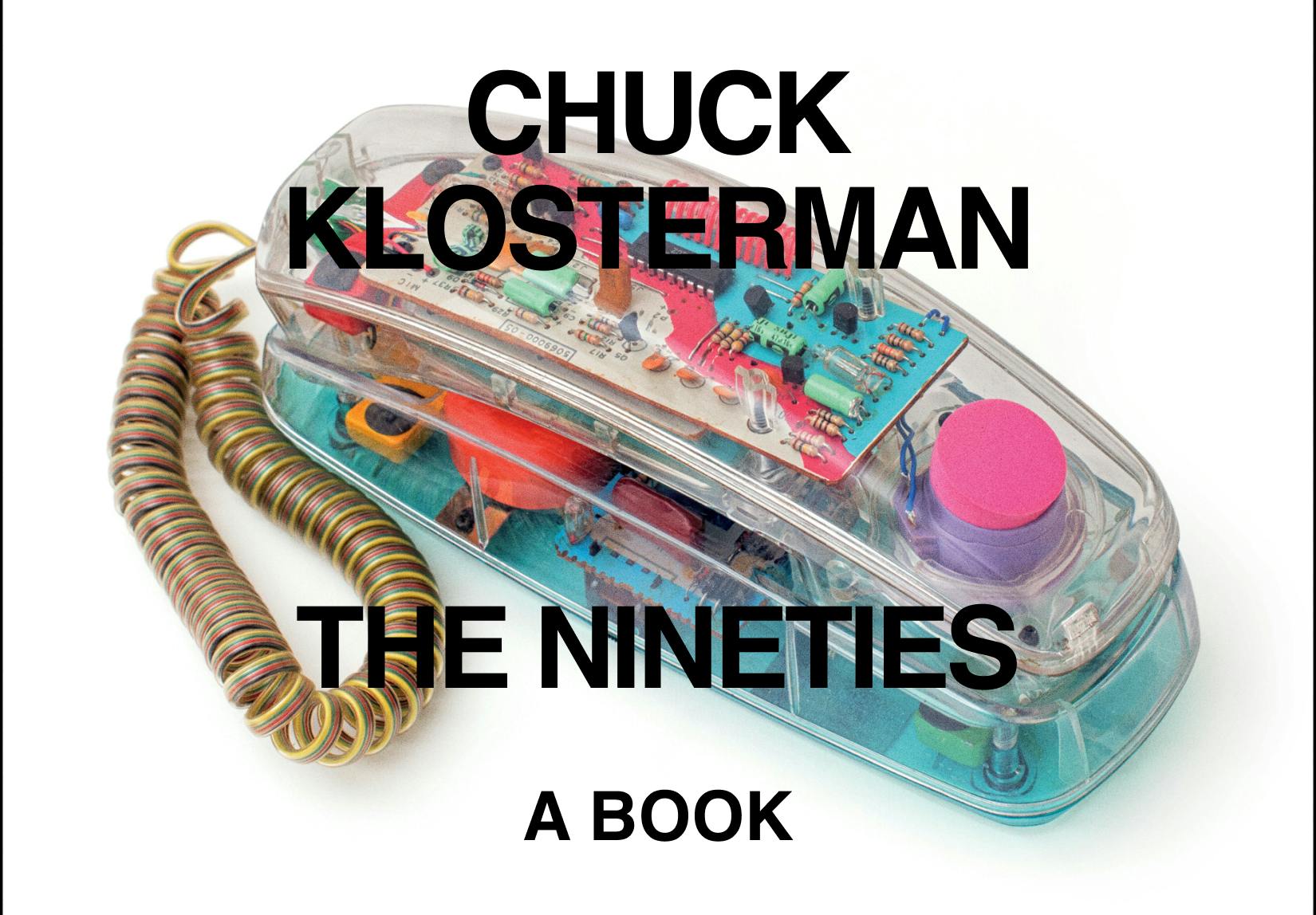 Chuck Klosterman, The Nineties Book Cover